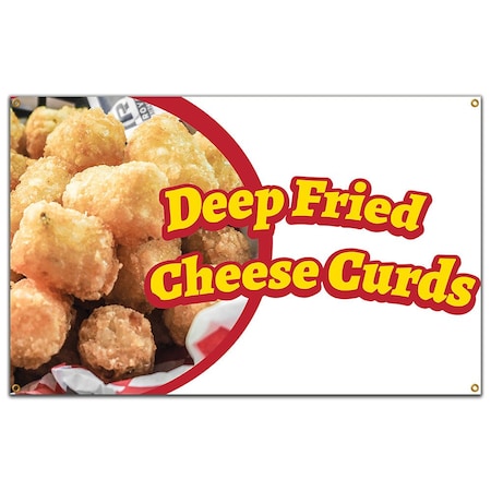 Signmission Deep Fried Cheese Curds Banner Concession Stand Food Truck Single Sided B-Deep Fried Cheese Curds19